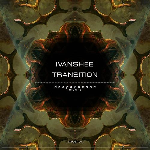 Ivanshee - Transition [DPM072A]